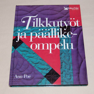 Ann Poe Tilkkutyöt ja päällikeompelu